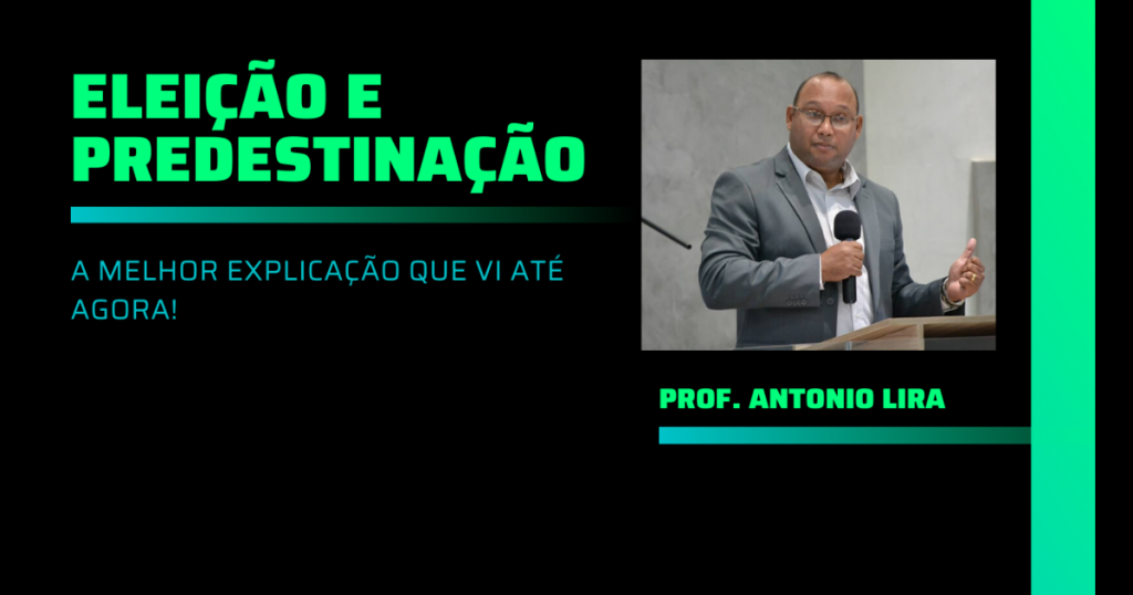 eleição e predestinação