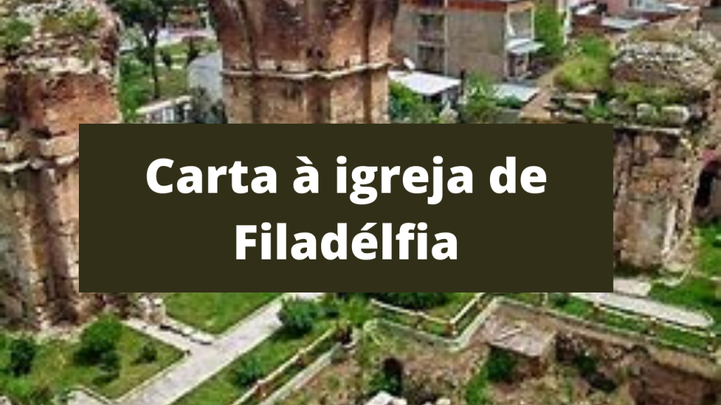 Carta à igreja de Filadélfia