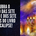 O que são as sete estrelas e os sete castiçais de ouro, do livro do Apocalipse?